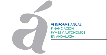 informe anual financiación pymes y autonomos en andalucia